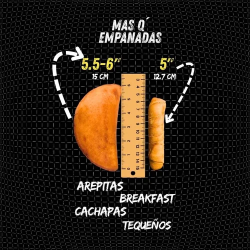 Tamaño de empanada y tequeñón Mas Q Empanadas